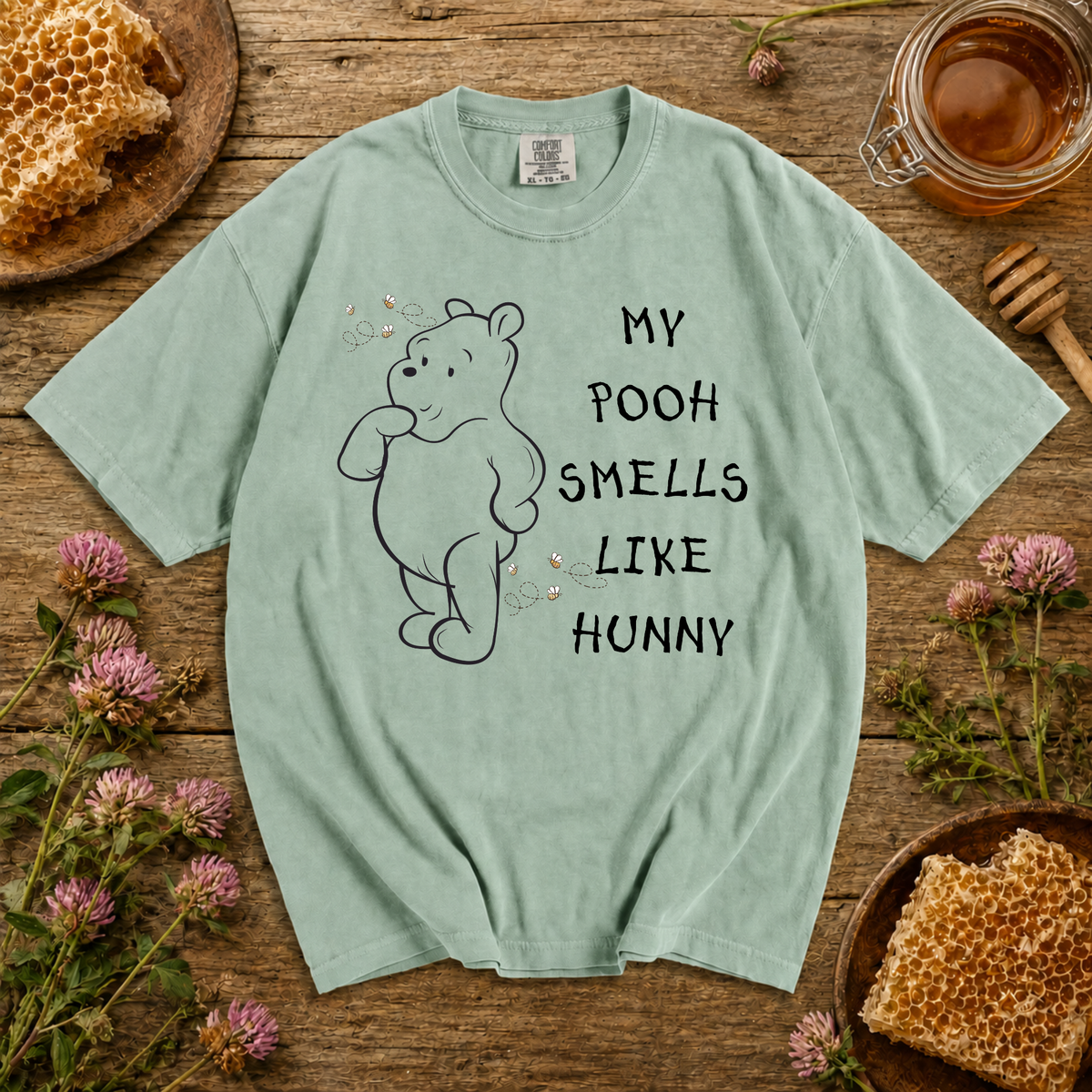 My Pooh Smells Like Hunny T-Shirt