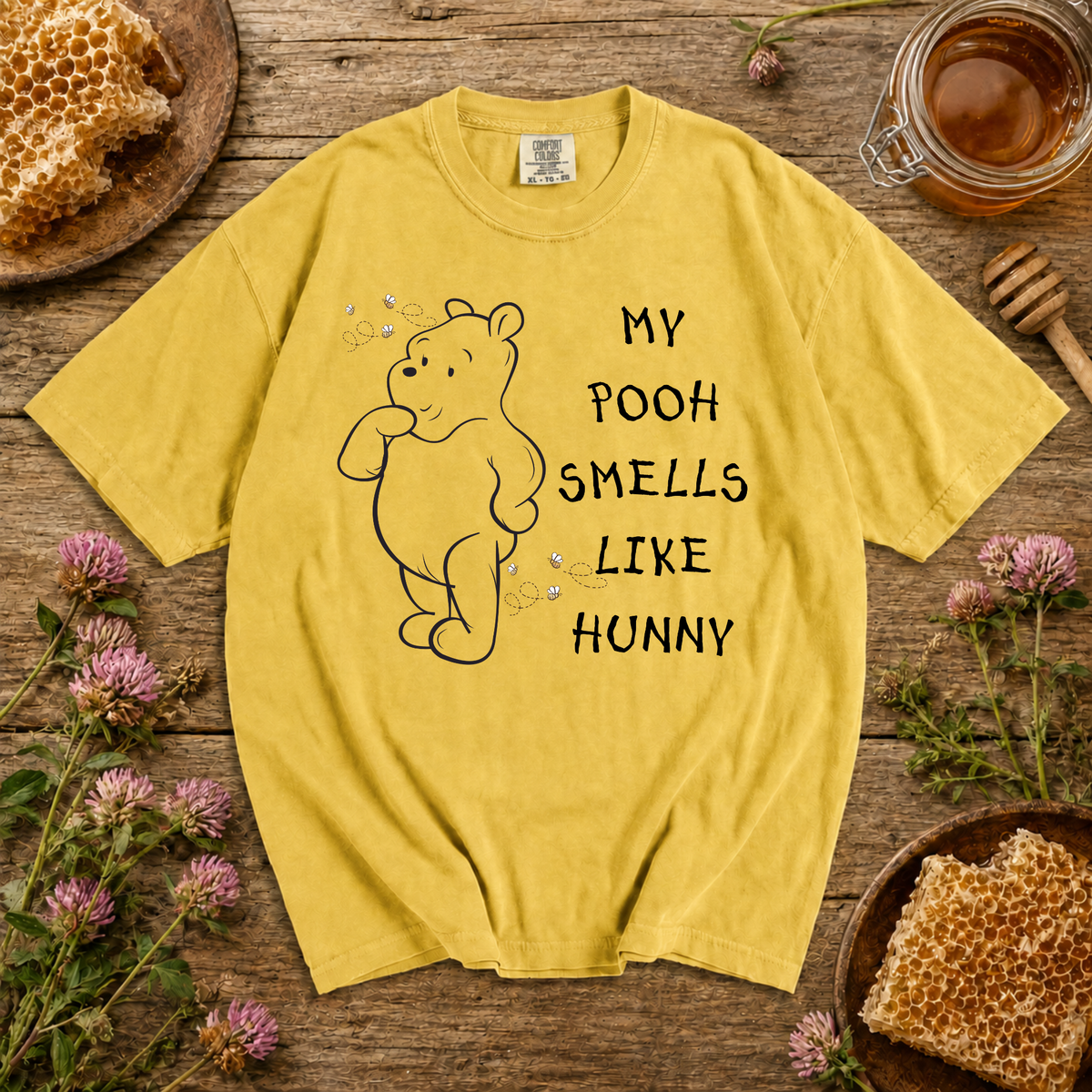 My Pooh Smells Like Hunny T-Shirt