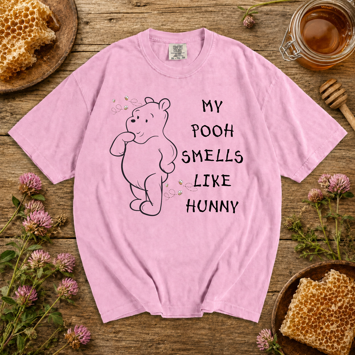 My Pooh Smells Like Hunny T-Shirt
